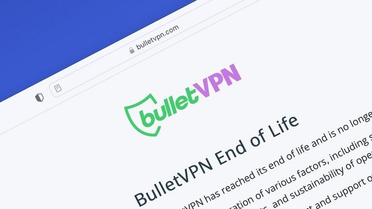 BulletVPN ferme ses portes
